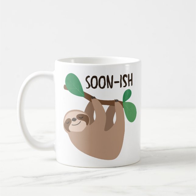 Soon-Ish Sloth-Tasse Kaffeetasse (Links)