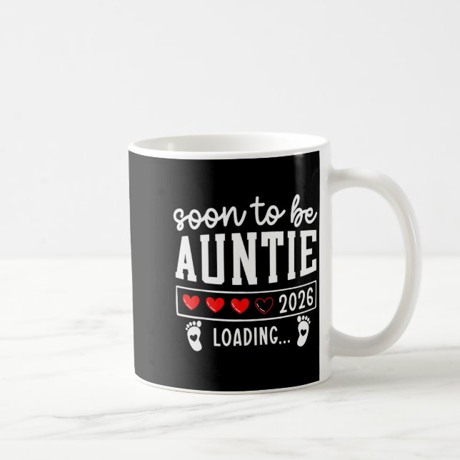Soon To Be Auntie 2026 Loading Pregnancy Announcem Kaffeetasse (Rechts)