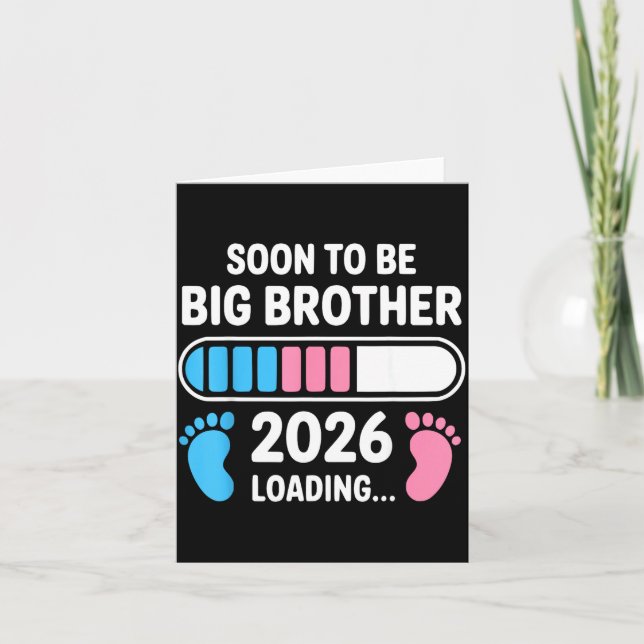 Soon To Be Big Brother 2026 New First Time Brother Karte (Vorderseite)