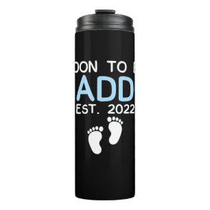 Soon To Be Daddy 2022 Father's Day First Time Thermosbecher