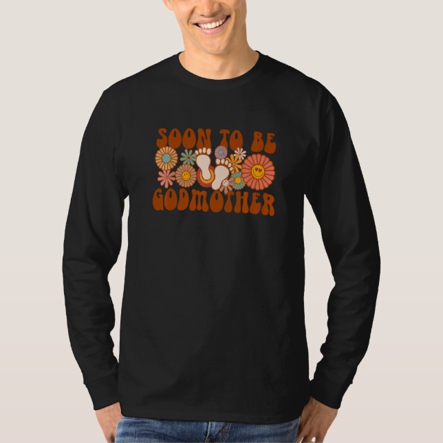 Soon To Be Godmother Groovy Pregnancy Gender Annou T-Shirt (Vorderseite)