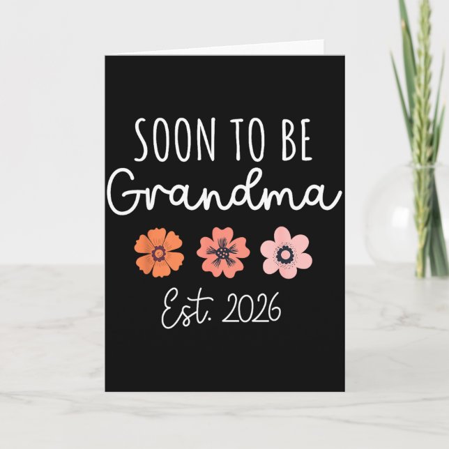 Soon To Be Grandma 2026 Pregnancy Announcement Gra Karte (Vorderseite)