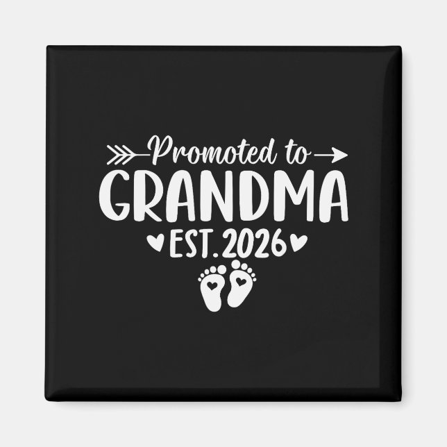 Soon To Be Grandma 2026 Promoted To Grandma Est 20 Magnet (Vorne)