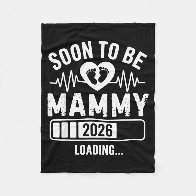 Soon To Be Mammy 26 Loading Pregnancy Announcement Fleecedecke (Vorderseite)