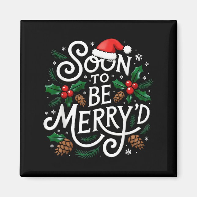Soon To Be Merry'd Christmas Engaged Fiance Santa  Magnet (Vorne)