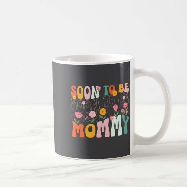 Soon To Be Mommy Est 2025 New Mom Pregnancy Announ Kaffeetasse (Rechts)