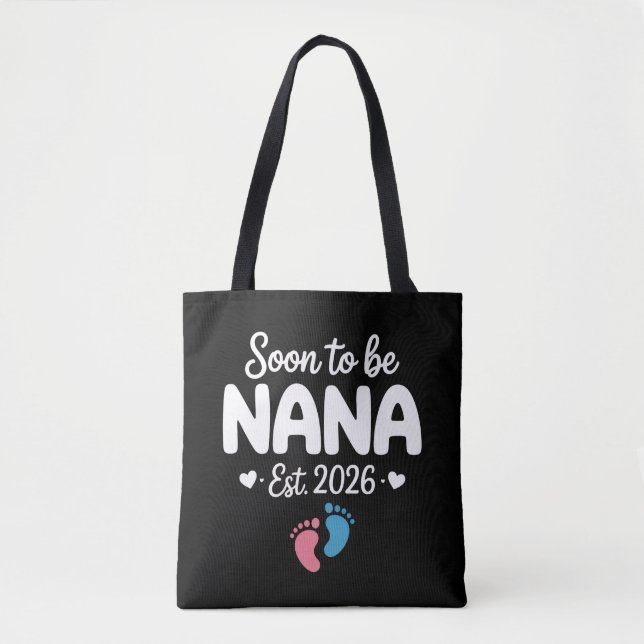 Soon To Be Nana 2026 Funny Pregnancy Announcement  (Vorderseite)