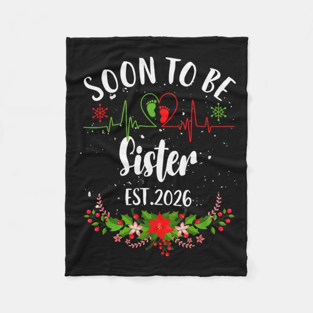 Soon To Be Sister 2026 First Time Pregnancy Announ Fleecedecke (Vorderseite)