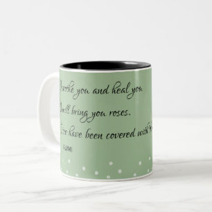 Soothe and Heu - Rumi Quote Zweifarbige Tasse