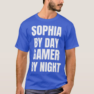 Sophia by Day Gamer by Night T-Shirt