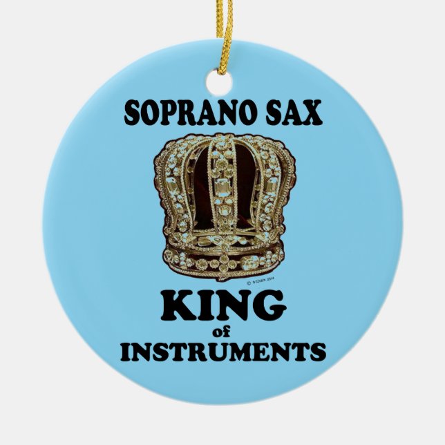 Soprano Sax King of Instruments Keramik Ornament (Vorne)