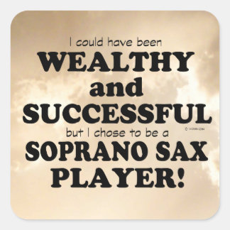 Soprano Sax Reiche und erfolgreiche Square Sticker