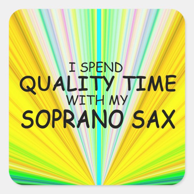 Soprano Soprano Saxo Square Sticker (Vorderseite)