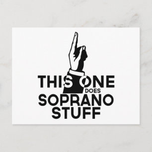 Soprano Stuff - Funny Soprano Musik Postkarte