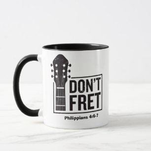 Sorge dich nicht (Philipper 4:6-7) Gitarre Tasse