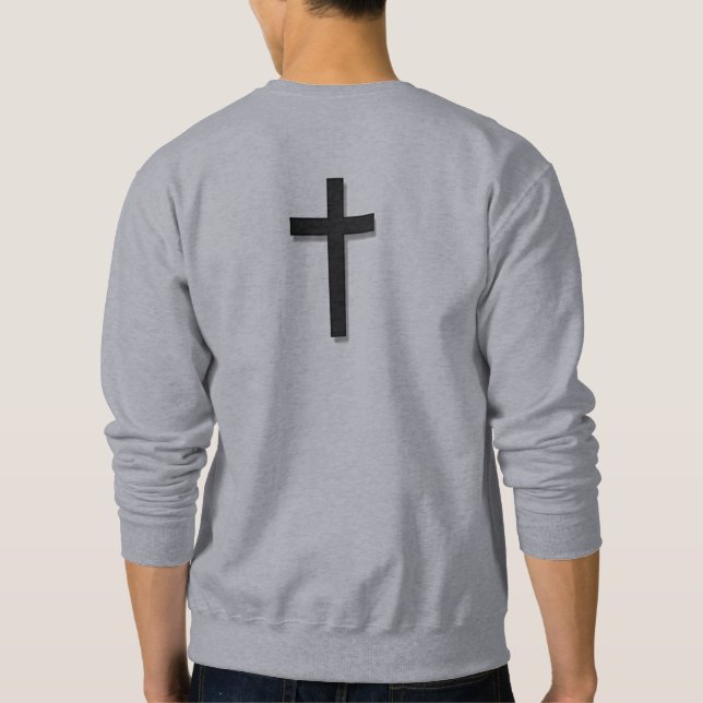 Sorgen Sie sich nicht Kreuz des Sweatshirt-w/Black Sweatshirt (Rückseite)