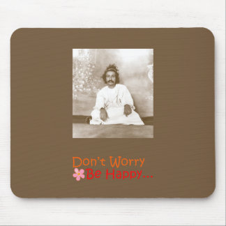 Sorgen Sie sich nicht Mausunterlage Mousepad