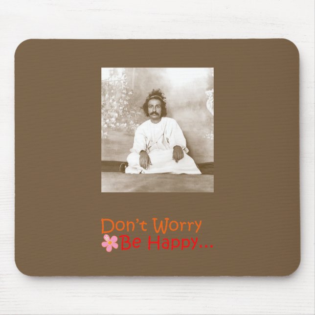 Sorgen Sie sich nicht Mausunterlage Mousepad (Vorne)