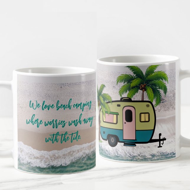 Sorgen Waschen Weg Strand Camping Kaffeetasse (Von Creator hochgeladen)