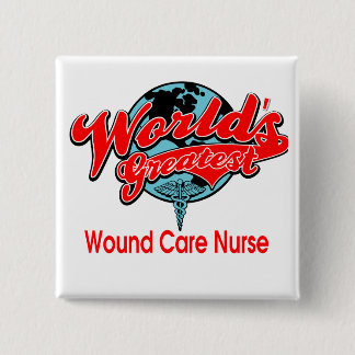 Sorgfalt-Krankenschwester der Welt bestste Wund Button