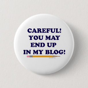 Sorgfältiges Blogger Funny Slogan Design Button