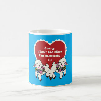 Sorry About The Vibes Sheep Mental Health Humor Kaffeetasse