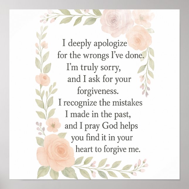 Sorry/Apology\ Forgiveness Floral Poster (Vorne)