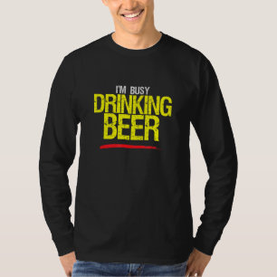 Sorry Besy Drink Beer Sarcastic Freitag Sprichwort T-Shirt