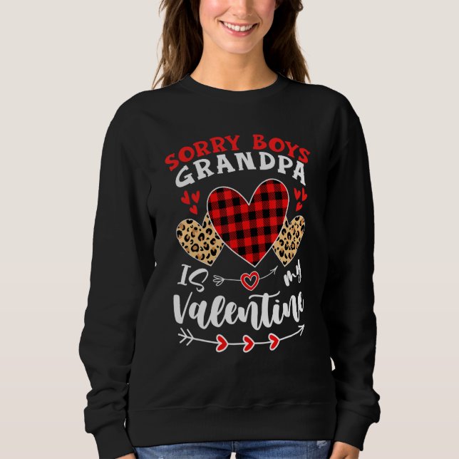 Sorry Boys Grandpa Is My Valentine Hearts Leopard  Sweatshirt (Vorderseite)