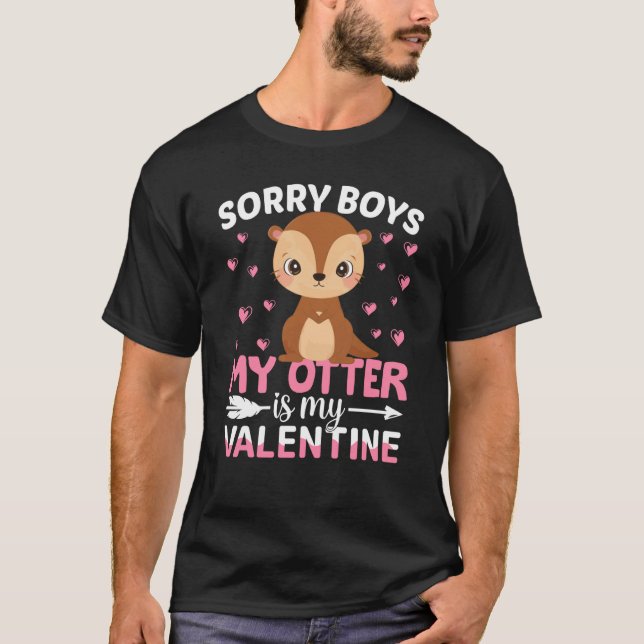 Sorry Boys My Otter Is My Valentine Boy Toddler Ki T-Shirt (Vorderseite)