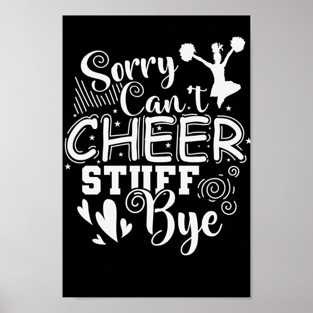 Sorry Can't Cheer Stuff Bye Sport USA Uni Poster (Vorne)