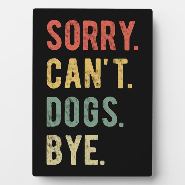 Sorry Can't dogs by II Fotoplatte (Vorderseite)