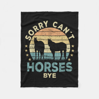 Sorry Can't Horses Bye Funny Horse  Fleecedecke