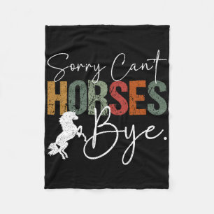 Sorry Cant Horses Bye Vintag Reitwagen Wom Fleecedecke