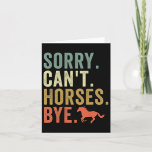 Sorry Cant Horses Bye Vintag Reitwagen Wom Karte