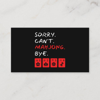 Sorry Cant Mahjong Bye Funny Player Visitenkarte