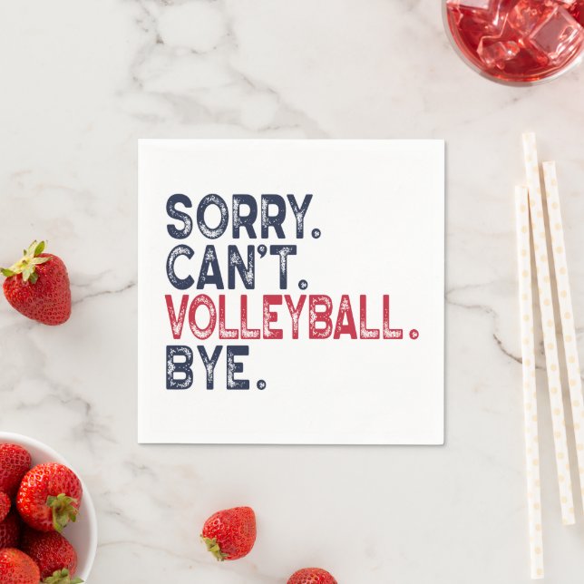 Sorry Can't Volleyball by Funny Serviette (Beispiel)