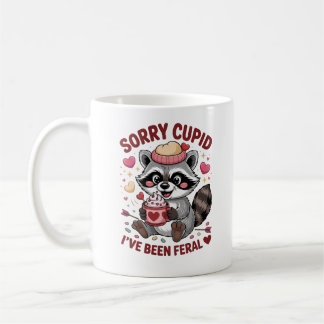 "Sorry Cupid, I've Been Feral" — Cute Raccoon  Kaffeetasse