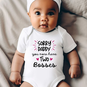 Sorry Daddy, Sie haben jetzt zwei Bosses Funny Baby Strampler