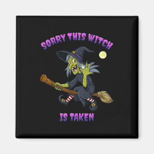 Sorry, dass diese Hexe Halloween-Geschenk für sie Magnet