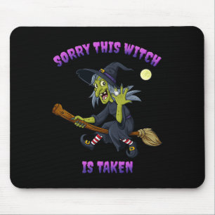 Sorry, dass diese Hexe Halloween-Geschenk für sie Mousepad