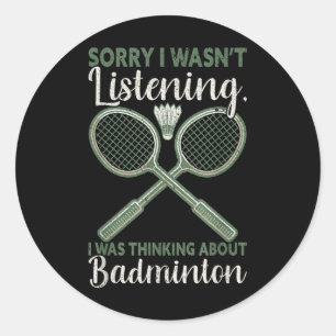 Sorry, dass ich hörte, dass ich über Badmi nachdac Runder Aufkleber