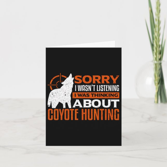 Sorry, dass ich hörte, dass ich über Coyot nachdac Karte (Vorderseite)