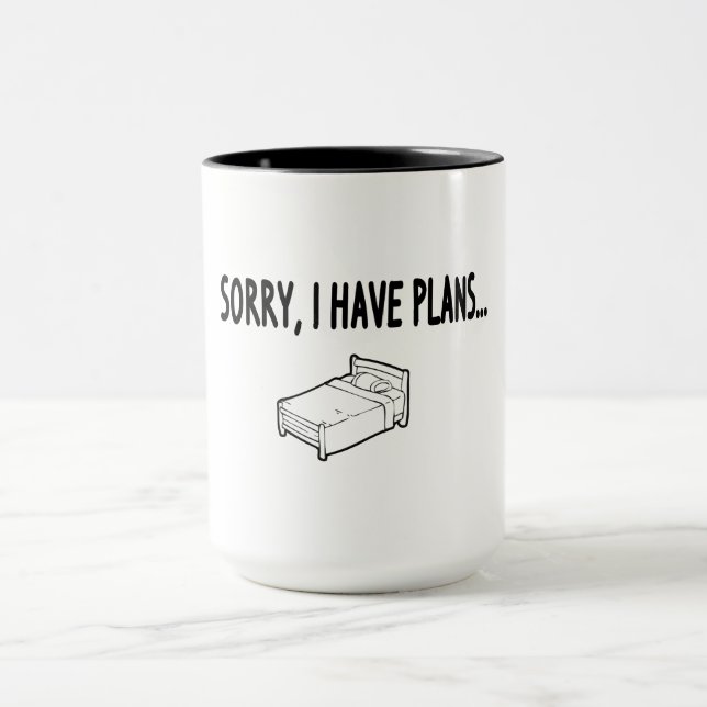 Sorry, dass ich Pläne habe Tasse (Zentrum)