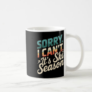 Sorry, dass ich seine Ski-Saison Wintersport 3 Kaffeetasse