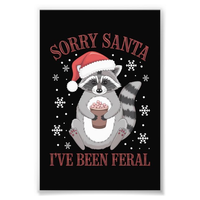 Sorry, dass Santa I war Feral Weihnachtsmarathon Fotodruck (Vorne)