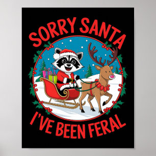 Sorry, dass Santa I war Feral Xmas Light Costume F Poster