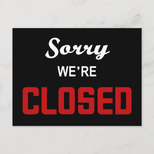 Sorry, dass wir geschlossen sind postkarte
