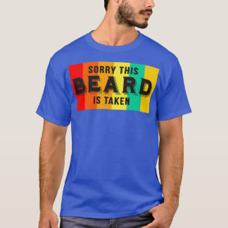 Sorry, dieser Bart wird Funny Beard Redewendungen  T-Shirt