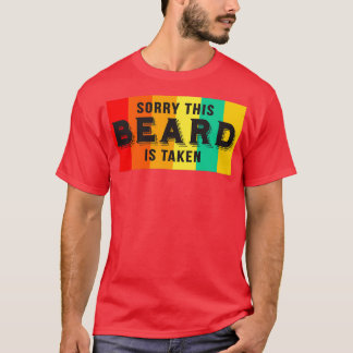 Sorry, dieser Bart wird Funny Beard Redewendungen  T-Shirt
